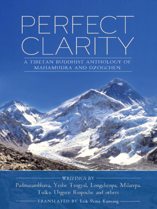Title details for Perfect Clarity by Erik Pema Kunsang - Available